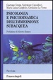 Cover of Psicologia e psicodinamica dell'immersione subacquea