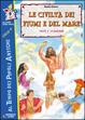 Cover of Le civiltà dei fiumi e del mare