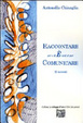 Cover of Raccontare per e & E' and et por comunicare. 12 racconti