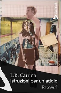 More about Istruzioni per un addio