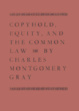 Cover of Copyhold, Equity, and the Common Law