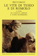 Cover of Le vite di Teseo e di Romolo
