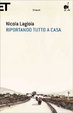 Cover of Riportando tutto a casa