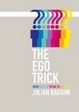 Cover of The Ego Trick