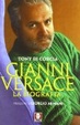 Cover of Gianni Versace. La biografia