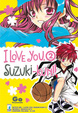 Cover of I love you, Suzuki-kun!! vol. 2