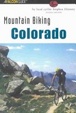 Cover of Mountain Biking Colorado, 2nd
