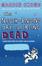 Cover of The Never-ending Days of Being Dead