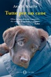 Cover of Tutto per un cane