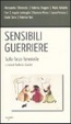 Cover of Sensibili guerriere. Sulla forza femminile