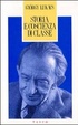 Cover of Storia e coscienza di classe