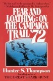 Fear and Loathing : On the Campaign Trail '72