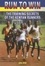Cover of "Run to Win"