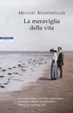 Cover of La meraviglia della vita