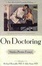 Cover of "On Doctoring"