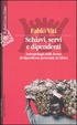 Cover of Schiavi, servi e dipendenti