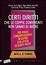 Cover of Certi diritti che le coppie conviventi non sanno di avere. Per vivere consapevolmente in coppia o in attesa di giuste nozze