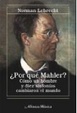Cover of ¿Por qué Mahler?