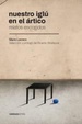 Cover of Nuestro iglú en el Ártico
