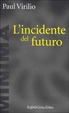 Cover of L'incidente del futuro