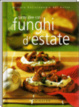 Cover of Tante idee con i funghi d'estate