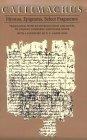 Callimachus : Hymns, Epigrams, Select Fragments