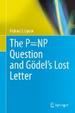 Cover of The P=NP Question and Gödel's Lost Letter