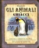 Cover of Animali dei ghiacci