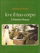 Cover of Io e il tuo corpo