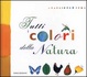 Cover of Tutti i colori della natura