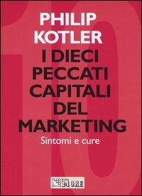 More about I dieci peccati capitali del marketing