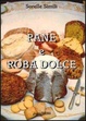 Cover of Pane e roba dolce