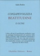 Cover of Consapevolezza, beatitudine e oltre