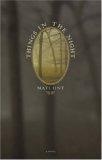 Things in the Night (Eastern European Literature Series)