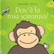 Cover of Dov'è la mia scimmia?