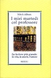 Cover of I miei martedì col professore