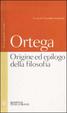 Cover of Origine ed epilogo della filosofia e altri scritti