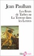 Cover of Les fleurs de Tarbes, ou, La terreur dans les lettres