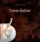 Cover of Diverso destino