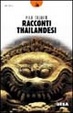 Cover of Racconti thailandesi