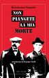 Cover of Non piangete la mia morte