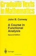 Cover of A Course in Functional Analysis