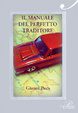Cover of Il manuale del perfetto traditore