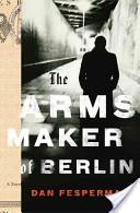 Image of The Arms Maker of Berlin