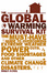 Cover of The Global Warming Survival Kit