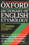 The Oxford Dictionary of English Etymology