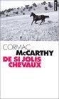 De Si Jolis Cheveaux
