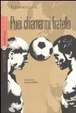 Cover of Puoi chiamarmi fratello