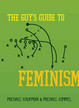 Cover of The Guy's Guide to Feminism