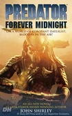 Predator : Forever Midnight